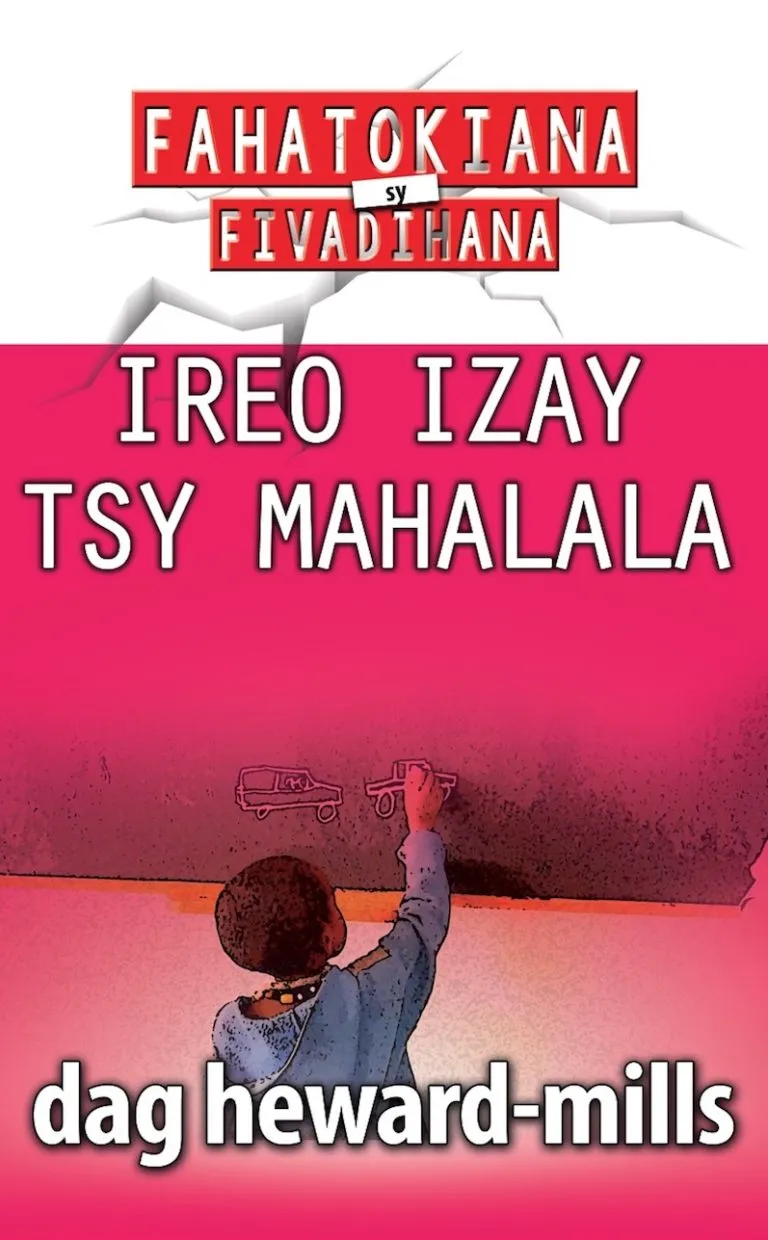 Ireo Izay Tsy Mahalala