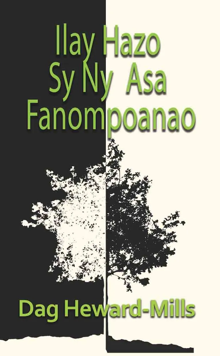 Ilay Hazo Sy Ny Asa Fanompoanao